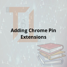 Adding Chrome Pin Extensions