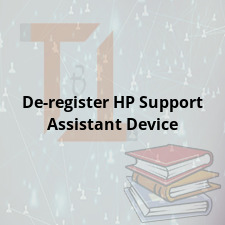 De-register HP Support Assistant Device