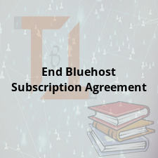 End Bluehost Subscription Agreement