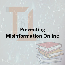 Preventing Misinformation Online