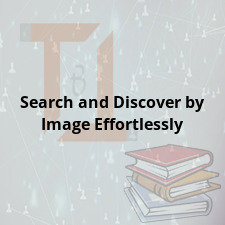 Search and Discover by Image Effortlessly