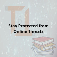 Stay Protected from Online Threats