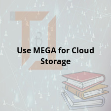 Use MEGA for Cloud Storage