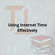 Using Internet Time Effectively